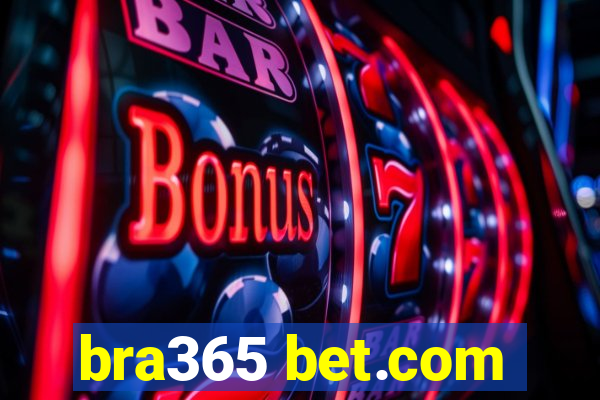 bra365 bet.com